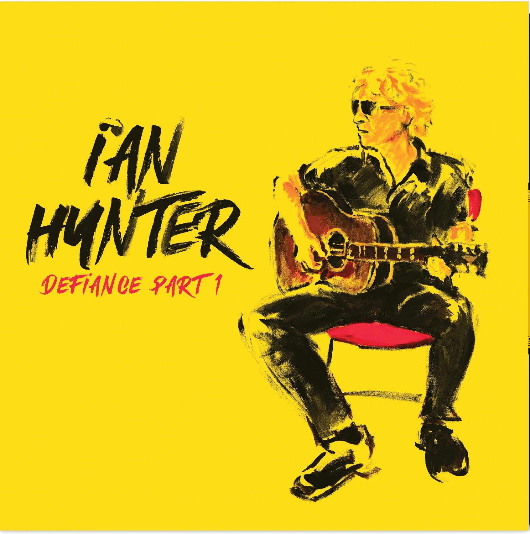 IAN HUNTER-DEFIANCE PART 1