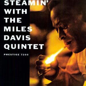 MILES DAVIS QUINTET-STEAMIN´ WITH THE MILES DAVIS QUINTET