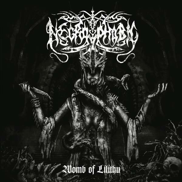 NECROPHOBIC-WOMB OF LILITHU (2022 REMASTER)
