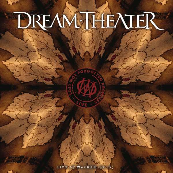 DREAM THEATER-LOST NOT FORGOTTEN ARCHIVES: LIVE AT WACKEN (2015)