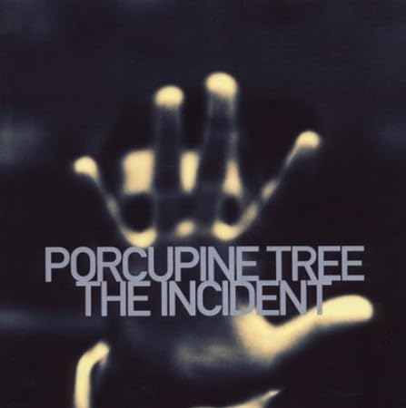 PORCUPINE TREE-INCIDENT