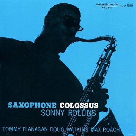 SONNY ROLLINS-SAXOPHONE COLOSSUS