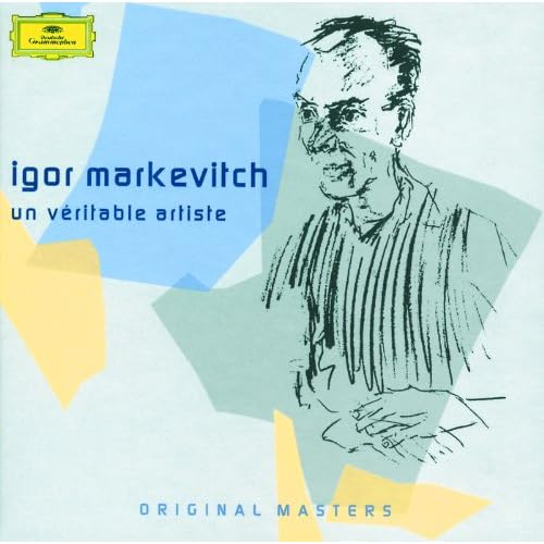 IGOR MARKEVITCH-IGOR MARKEVITCH: UN VÉRITABLE ARTISTE