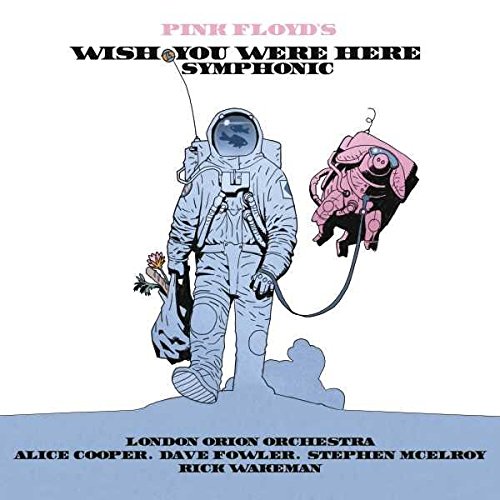 LONDON ORION ORCHESTRA-PINK FLOYD´S WISH YOU WERE HERE SYMPHONIC