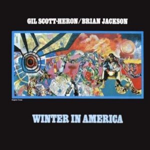 GIL SCOTT-HERON-WINTER IN AMERICA