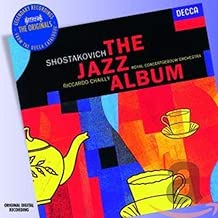 SHOSTAKOVICH - JAZZ ALBUM (CHAILLY)