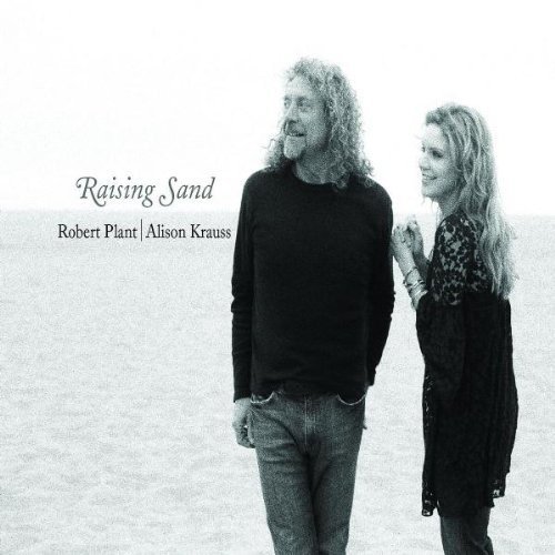 ROBERT PLANT, ALISON KRAUSS-RAISING SAND