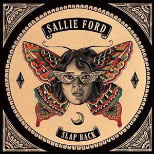SALLIE FORD-SLAP BACK