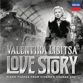 VALENTINA LISITSA, BBC CONCERT ORCHESTRA, GAVIN SUTHERLAND-LOVE STORY: PIANO THEMES FROM CINEMA´S GOLDEN AGE