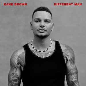 KANE BROWN-DIFFERENT MAN