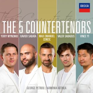 MAX CENCIC, ARMONIA ATENEA, GEORGE PETROU-THE FIVE COUNTERTENORS
