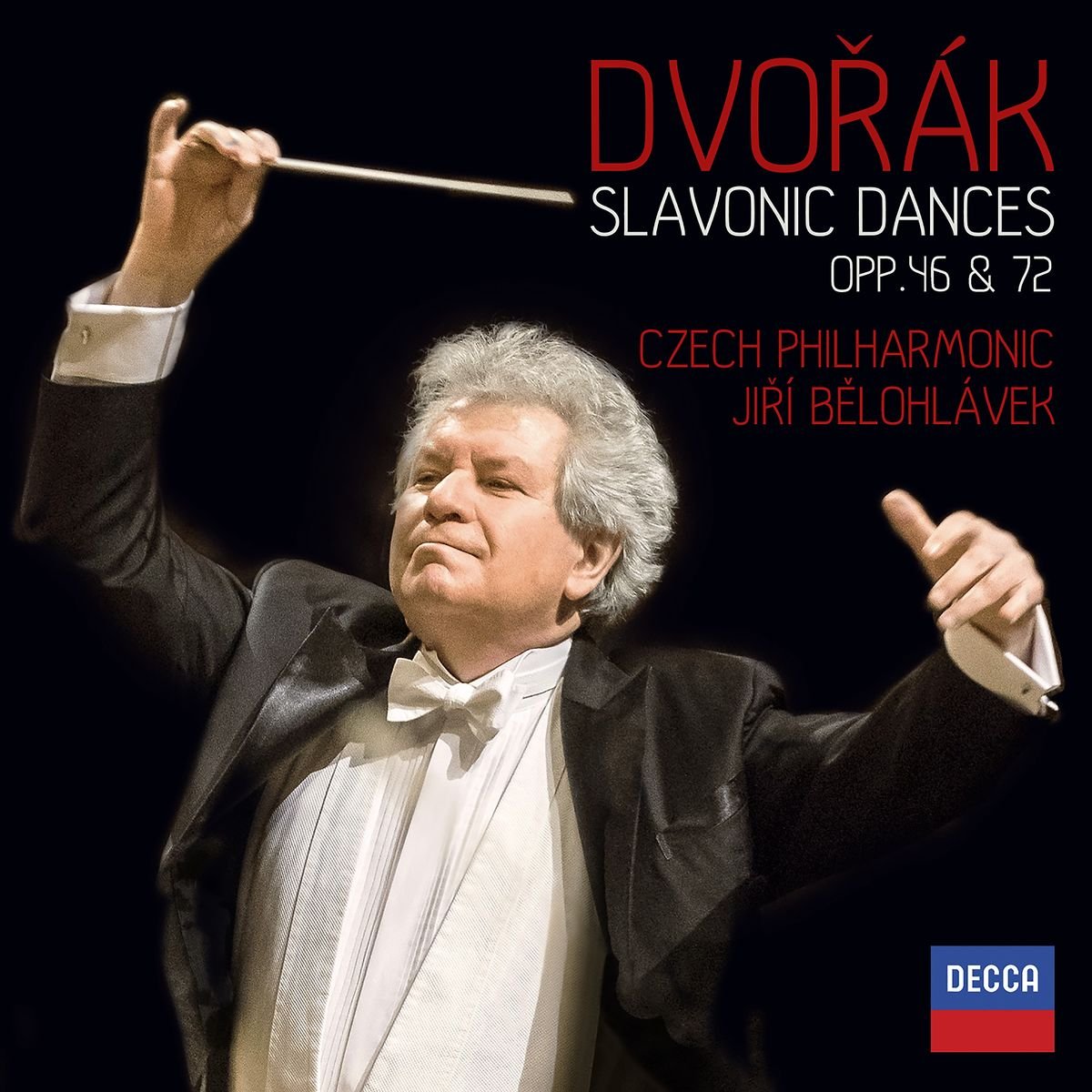 CZECH PHILHARMONIC ORCHESTRA, JIRI BELOHLAVEK-DVORÁK: SLAVONIC DANCES OPP. 46 & 72