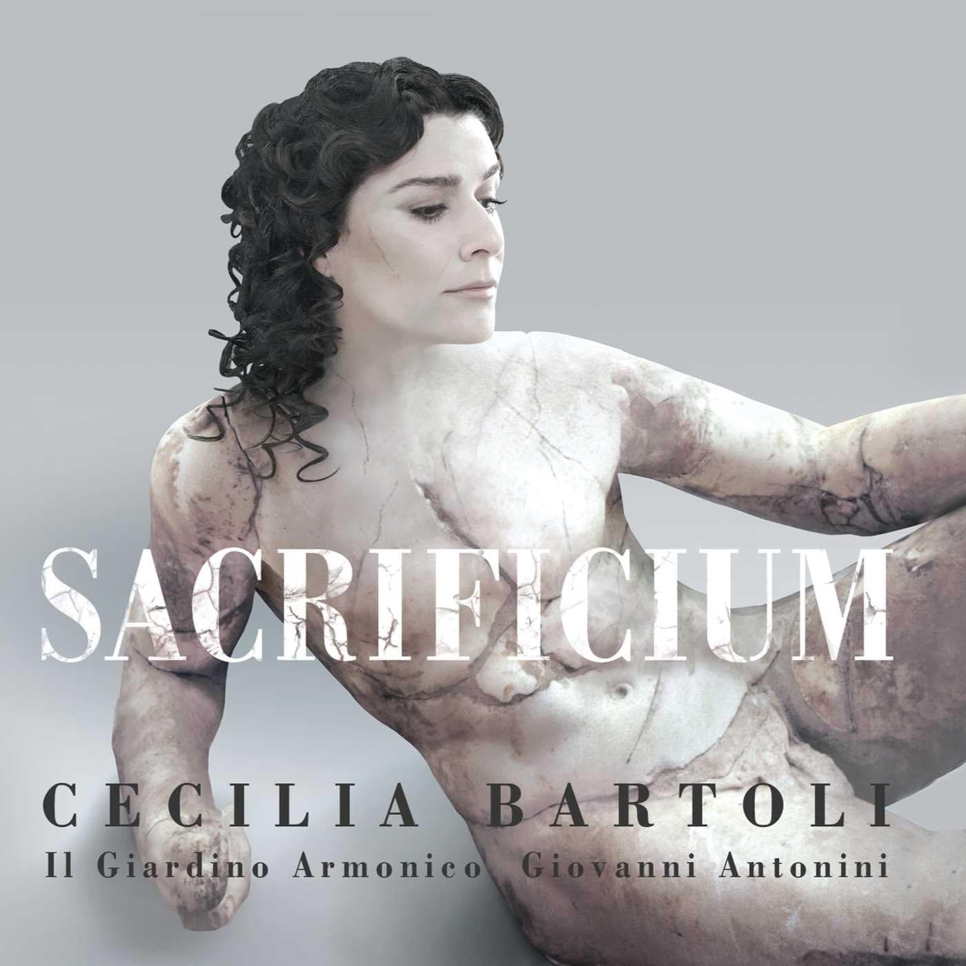 CECILIA BARTOLI-SACRIFICIUM (IL GIARDINO ARMONICO,GIOVANNI A