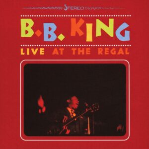 B.B KING -LIVE AT THE REGAL