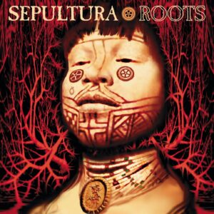 SEPULTURA-ROOTS