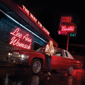 LEE ANN WOMACK-THE WAY I´M LIVIN´