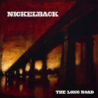 NICKELBACK-THE LONG ROAD