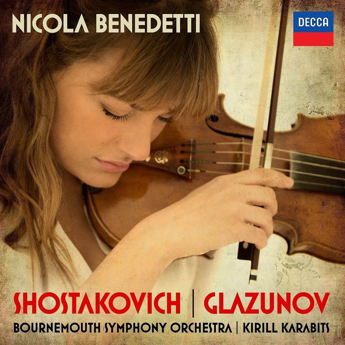 NICOLA BENEDETTI-SHOSTAKOVICH: VIOLIN CONCERTO NO.1; GLAZUNOV: VIOLIN CONCERTO