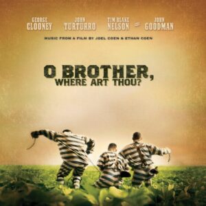 O BROTHER, WHERE ART THOU? OST