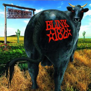 BLINK 182-DUDE RANCH