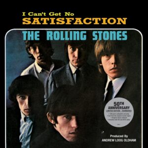 ROLLING STONES-(I CAN’T GET NO) SATISFACTION