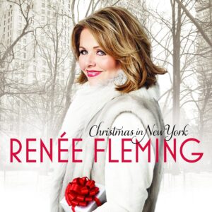 RENÉE FLEMING-CHRISTMAS ALBUM