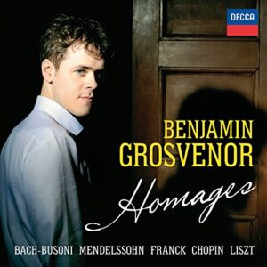 BENJAMIN GROSVENOR-HOMAGES