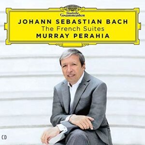 MURRAY PERAHIA-JOHANN SEBASTIAN BACH: THE FRENCH SUITES