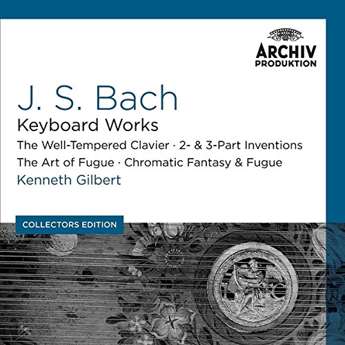 KENNETH GILBERT-BACH, J.S.: KEYBOARD WORKS