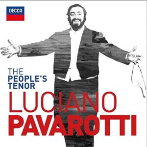 LUCIANO PAVAROTTI-THE PEOPLE´S TENOR