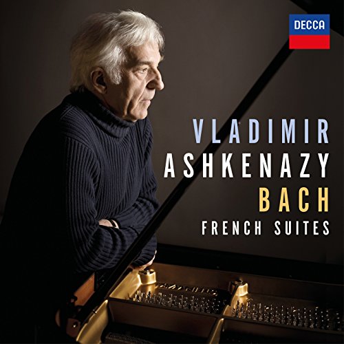 VLADIMIR ASHKENAZY-BACH: THE FRENCH SUITES