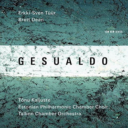 ERKKI-SVEN TÜÜR / BRETT DEAN-GESUALDO