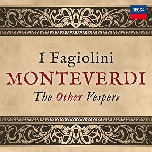 I FAGIOLINI-MONTEVERDI: THE OTHER VESPERS