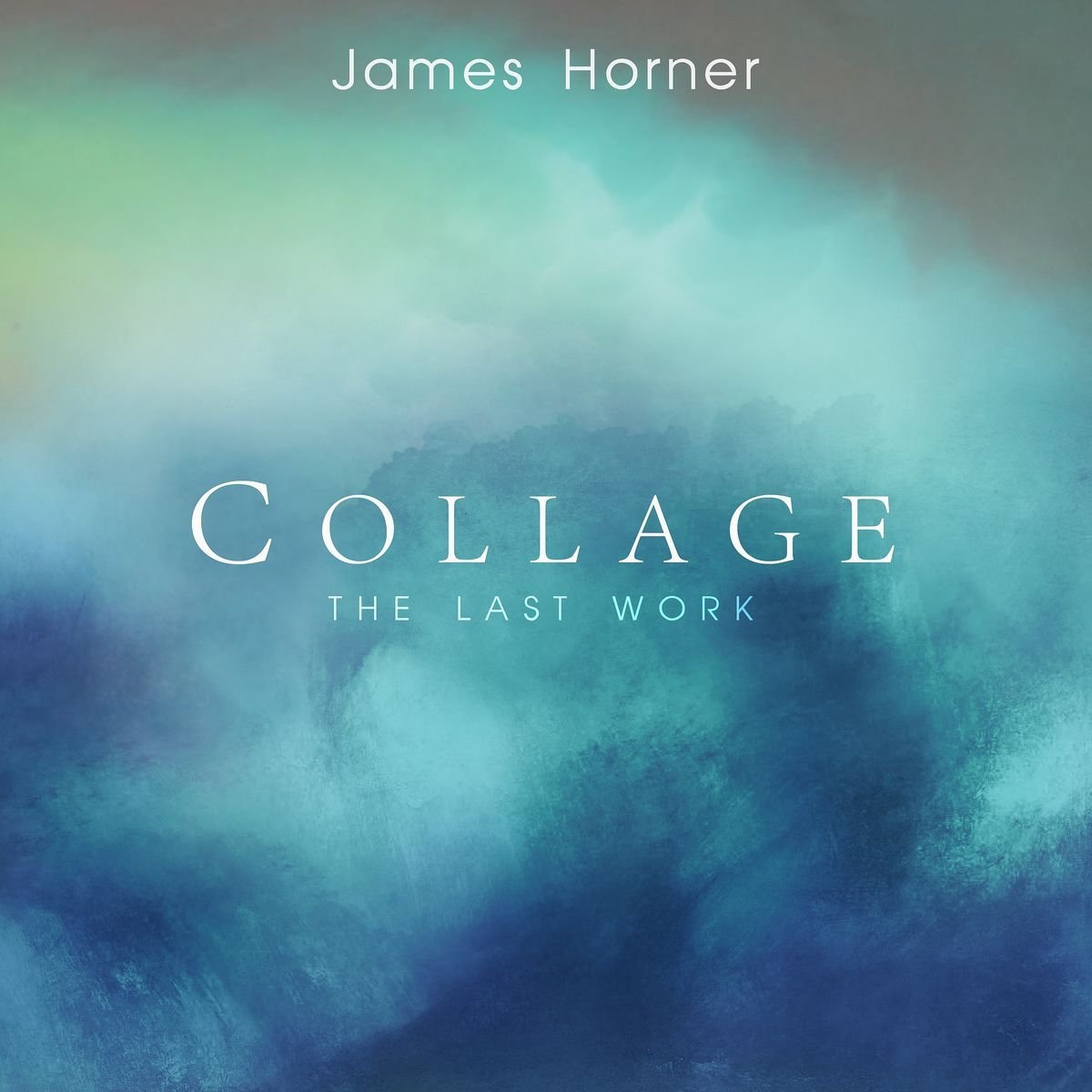 JAMES HORNER-JAMES HORNER: COLLAGE - THE LAST WORK