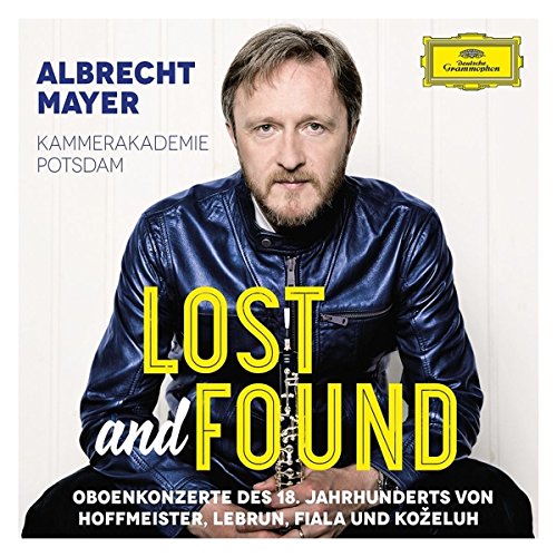 ALBRECHT MAYER, KAMMERAKADEMIE POTSDAM-LOST AND FOUND - KOSTBARKEITEN AUS MOZARTS ZEIT
