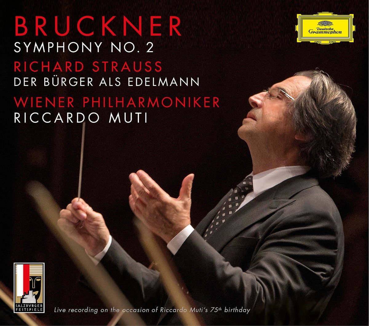 WIENER PHILHARMONIKER, RICCARDO MUTI-BRUCKNER 2 / R. STRAUSS BÜRGER ALS EDELMANN