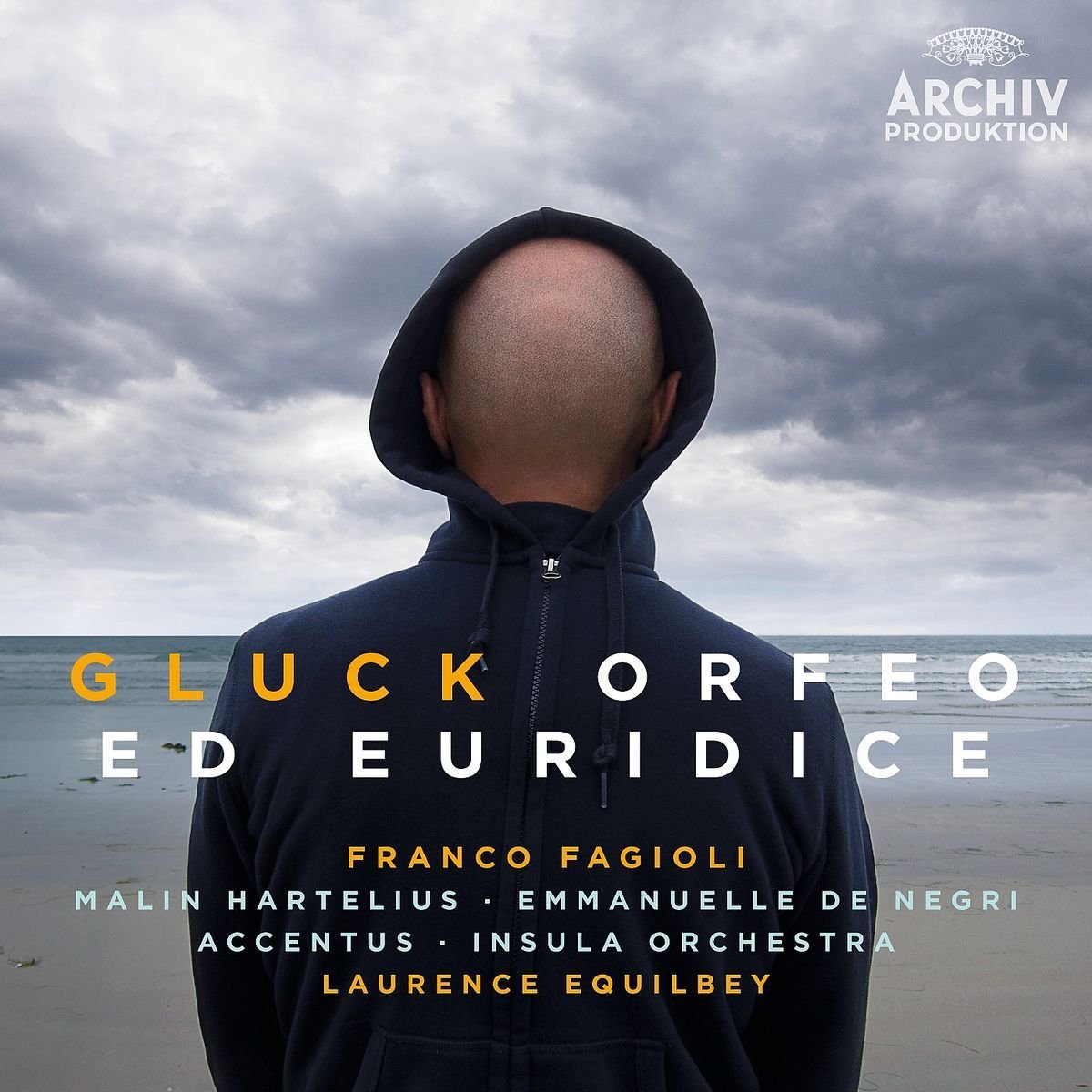 FRANCO FAGIOLI, MALIN HARTELIUS, EMMANUELLE DE NEGRI, ACCENTUS CHAMBER CHOIR, INSULA ORCHESTRA, LAURENCE EQUILBEY-GLUCK: ORFEO ED EURIDICE