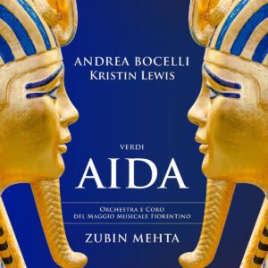 ANDREA BOCELLI, KRISTIN LEWIS, VERONICA SIMEONI, ORCHESTRA DEL MAGGIO MUSICALE FIORENTINO, ZUBIN MEHTA-VERDI: AIDA