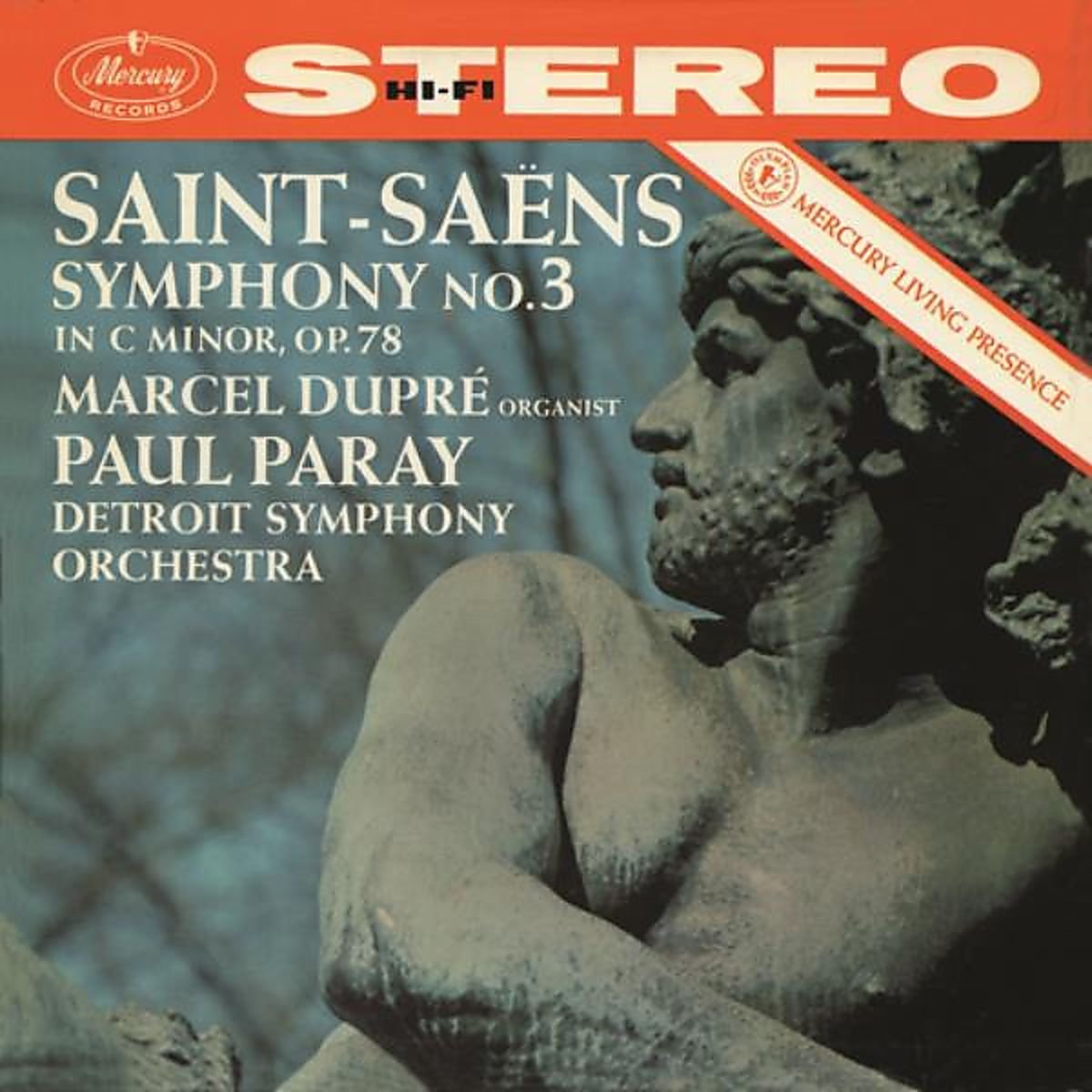MARCEL DUPRÉ, DETROIT SYMPHONY ORCHESTRA, PAUL PARAY-SAINT-SAËNS: SYMPHONY NO.3 IN C MINOR - "ORGAN"
