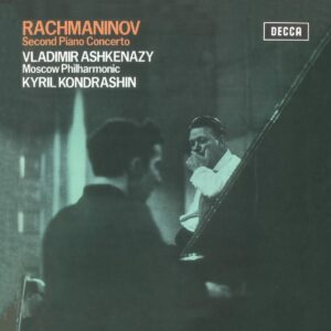 VLADIMIR ASHKENAZY, MOSCOW PHILHARMONIC ORCHESTRA, KIRILL KONDRASHIN-RACHMANINOV: PIANO CONCERTO NO.2 IN C MINOR