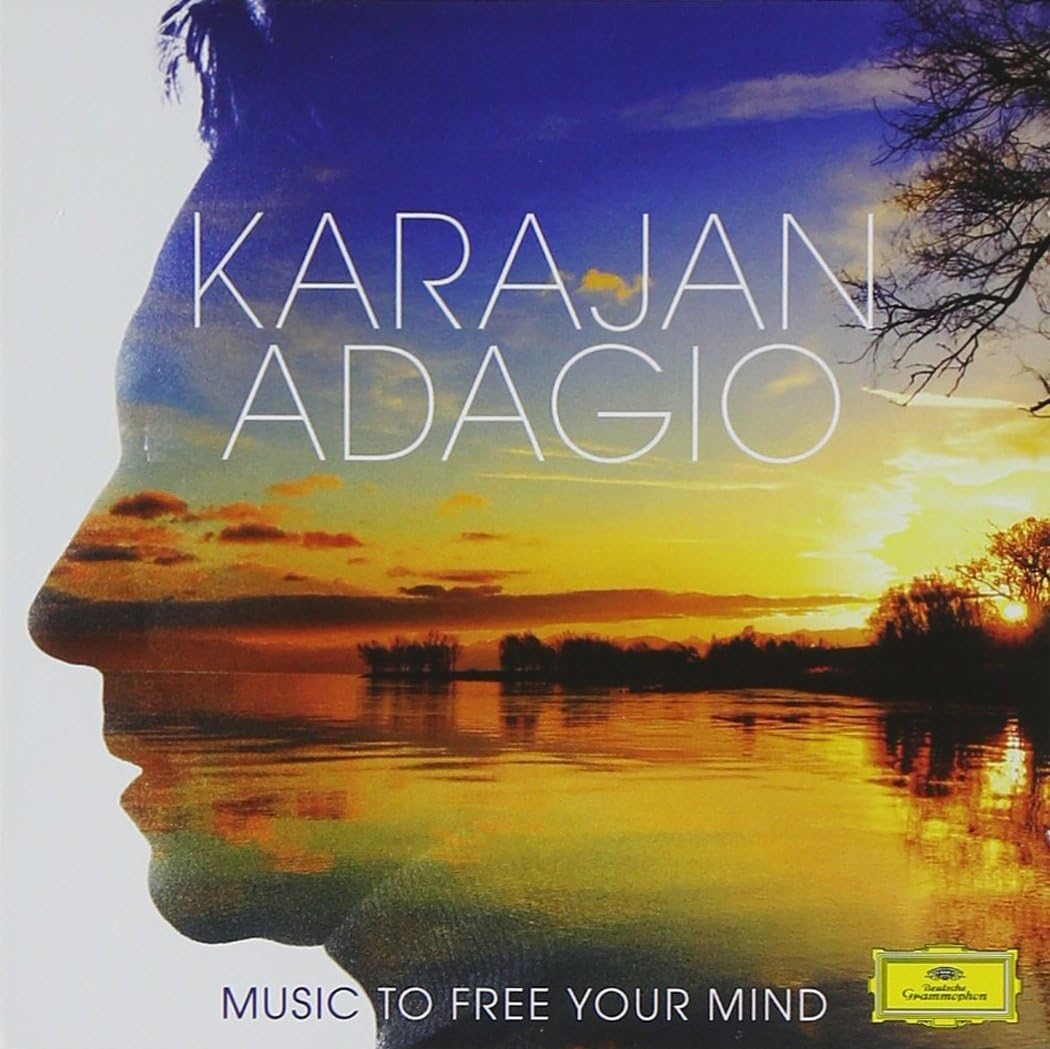 BERLINER PHILHARMONIKER, HERBERT VON KARAJAN-KARAJAN ADAGIO - MUSIC TO FREE THE MIND