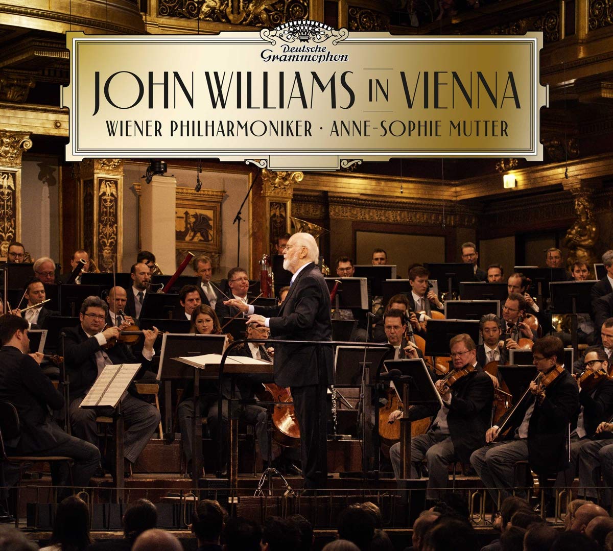 ANNE-SOPHIE MUTTER, WIENER PHILHARMONIKER, JOHN WILLIAMS-JOHN WILLIAMS IN VIENNA
