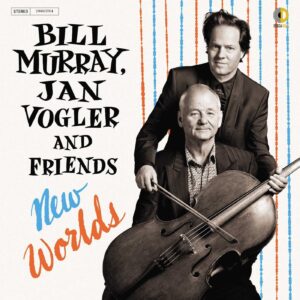 BILL MURRAY, JAN VOGLER-NEW WORLDS