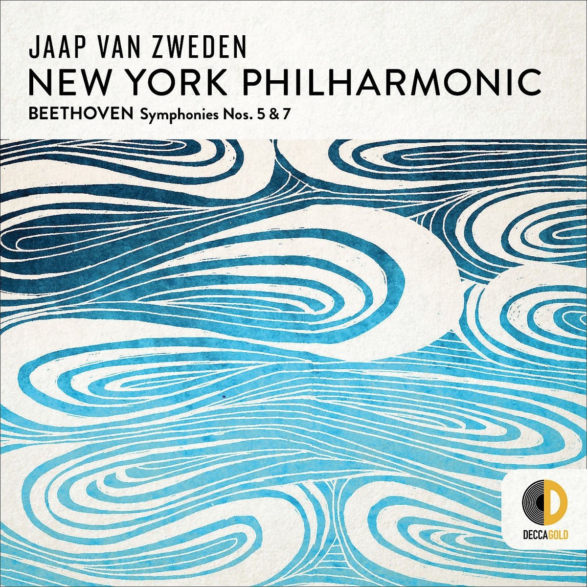 NEW YORK PHILHARMONIC, JAAP VAN ZWEDEN-BEETHOVEN SYMPHONIES NOS. 5 & 7