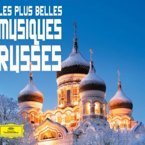 ARGERICH / ASHKENAZY / RICHTER / HOROWITZ / GERGIEV-TCHAIKOVSKI / GLINKARACHMANINOV-THE SOUND OF RUSSIA-LES PLUS BELLES MUSIQUES RUSSES