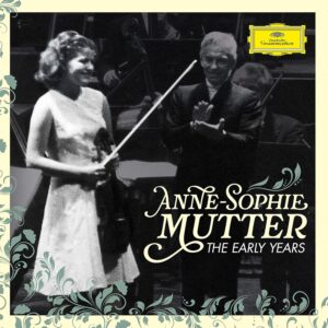 ANNE-SOPHIE MUTTER, BERLINER PHILHARMONIKER, HERBERT VON KARAJAN-ANNE-SOPHIE MUTTER - THE EARLY YEARS