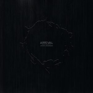 OST/ JOHANNSSON, JOHANN-ARRIVAL