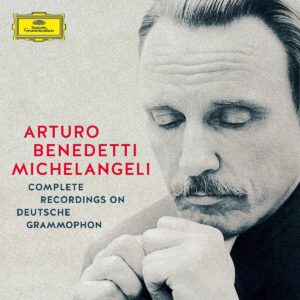 ARTURO BENEDETTI MICHELANGELI-COMPLETE RECORDINGS ON DEUTSCHE GRAMMOPHON