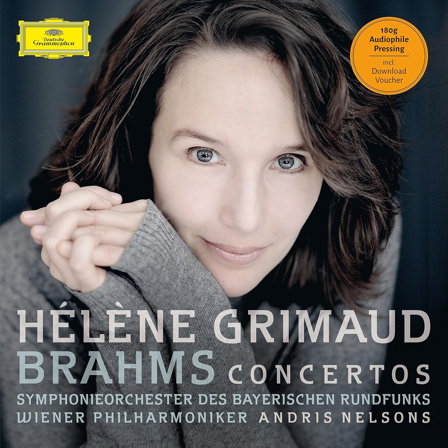 HÉLÈNE GRIMAUD, SYMPHONIEORCHESTER DES BAYERISCHEN RUNDFUNKS, WIENER PHILHARMONIKER, ANDRIS NELSONS-BRAHMS: PIANO CONCERTOS